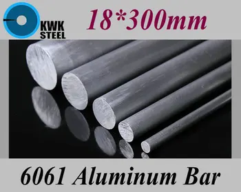 18*300mm Aliuminio 6061 Apvalios Juostos Aliuminio Stiprus Kiečio Lazdele Pramonės arba 