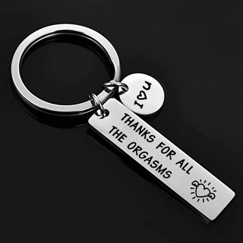 Asmeninį Key Chain Dovana Custome Ačiū už visus orgazmus Nerūdijančio Plieno Key chain Lazerinis Graviravimas Keychain Moterims, Vyrams Nuotrauka 2